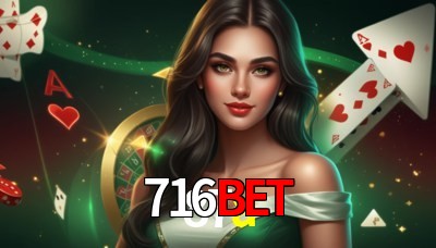 716bet Casino: Jogue Online e Ganhe Grandes Prêmios 716bet Casino: Jogue Online e Ganhe Grandes Prêmios